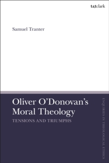 Image for Oliver O'Donovan's Moral Theology
