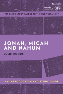 Image for Jonah, Micah and Nahum: An Introduction and Study Guide