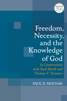 Image for Freedom, Necessity, and the Knowledge of God