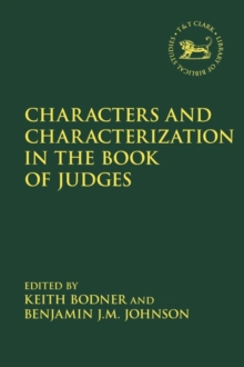 Image for Characters and Characterization in the Book of Judges