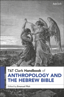 Image for T&T Clark Handbook of Anthropology and the Hebrew Bible