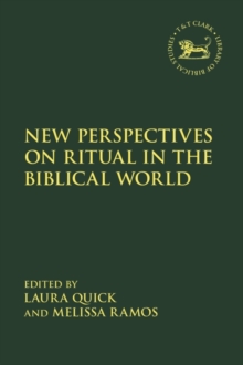 Image for New Perspectives on Ritual in the Biblical World