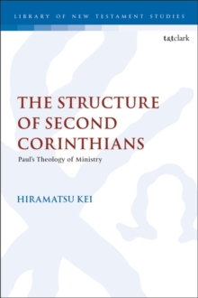 Image for The Structure of Second Corinthians