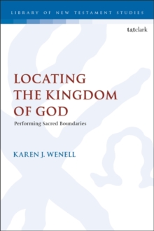 Image for Locating the Kingdom of God