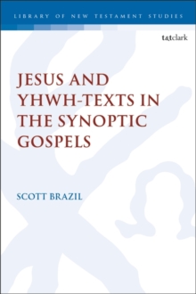 Image for Jesus and YHWH-Texts  in the Synoptic Gospels