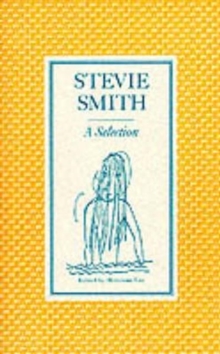 Image for Stevie Smith: a Selection : Edited by Hermione Lee