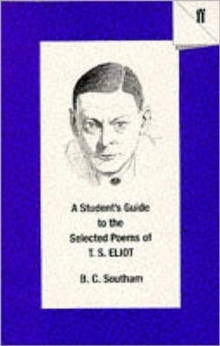 Image for A Student's Guide to the Selected Poems of T. S. Eliot