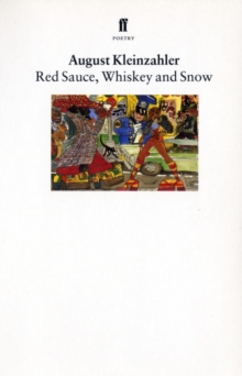 Image for Red Sauce, Whiskey and Snow