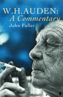 Image for W. H. Auden: A Commentary
