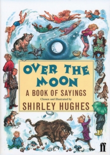 Image for Over the moon  : a book of sayings