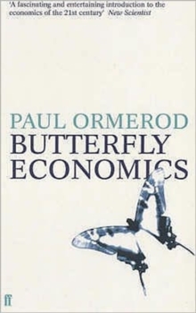 Image for Butterfly economics  : a new general theory of social and economic behaviour