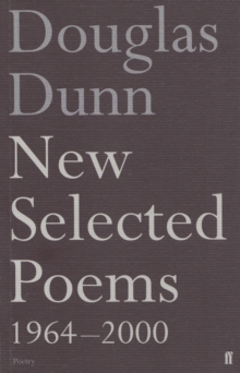 New Selected Poems: Douglas Dunn