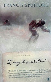 Image for I may be some time  : ice and the English imagination