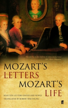 Image for Mozart's letters, Mozart's life  : selected letters