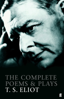 Image for The Complete Poems and Plays of T. S. Eliot