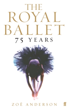 Image for The Royal Ballet  : 75 years