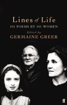 Lines of Life: 101 Poems by 101 Women