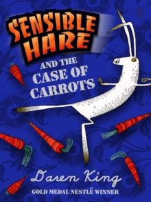 Image for Sensible Hare and the Case of Carrots