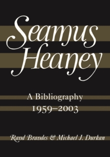 Image for Seamus Heaney: A Bibliography (1959-2003)