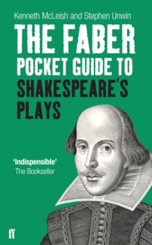 The Faber Pocket Guide to Shakespeare’s Plays