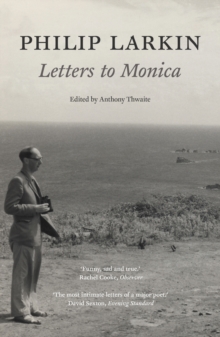 Image for Philip Larkin: Letters to Monica