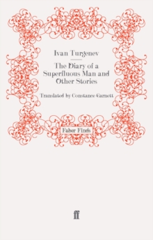 Diary of a Superfluous Man and Other Stories