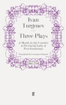 Image for Three Plays : A Month in the Country; A Provincial Lady; A Poor Gentleman