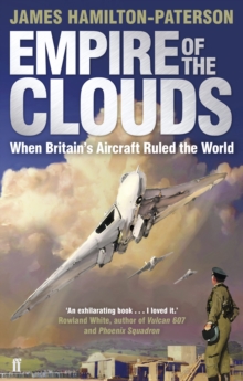 Image for Empire of the clouds  : when Britain's aircraft ruled the world