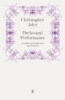 Image for Orchestral Performance : A Guide for Conductors and Players