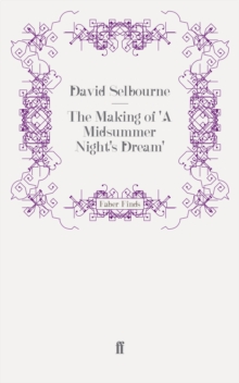 Making of 'A Midsummer Night's Dream'