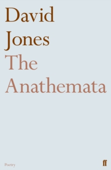 Image for The anathemata  : fragments of an attempted writing