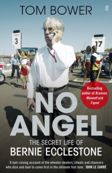 Image for No angel  : the secret life of Bernie Ecclestone
