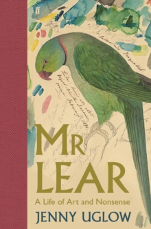 Image for Mr Lear  : a life of art and nonsense