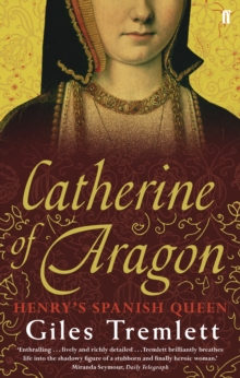 Image for Catherine of Aragon: Henry's Spanish queen : a biography