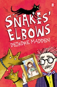 Image for Snakes' Elbows