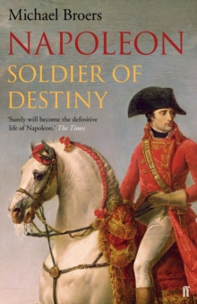 Image for NapoleonVolume 1,: Soldier of destiny, 1769-1805