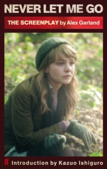 Image for Never Let Me Go (Screenplay)