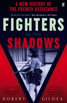 Image for Fighters in the shadows  : a new history of the French Resistance