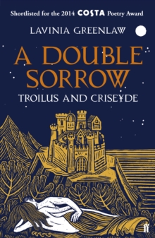 Image for A double sorrow  : Troilus and Criseyde