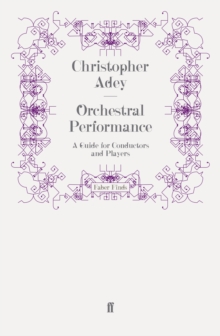 Image for Orchestral performance: a guide for conductors and players