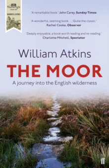 Image for The moor  : a journey into the English wilderness
