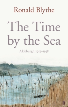 Image for The time by the sea  : Aldeburgh 1955-58
