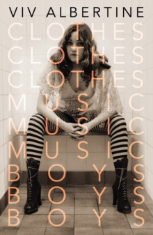Image for Clothes, clothes, clothes, music, music, music, boys, boys, boys