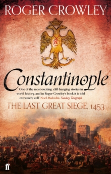 Image for Constantinople  : the last great siege 1453