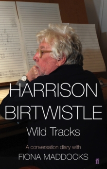 Image for Harrison Birtwhistle  : wild tracks