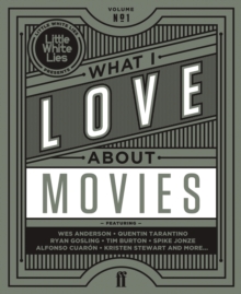 Image for What I Love About Movies