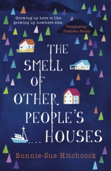 Image for The smell of other people's houses