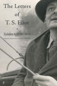 Image for Letters of T. S. Eliot Volume 8