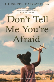 Image for Don't Tell Me You're Afraid