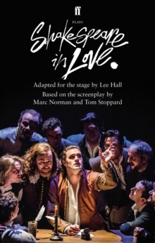 Image for Shakespeare in love: adapted for the Stage